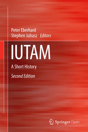 IUTAM A Short History, Second Edition