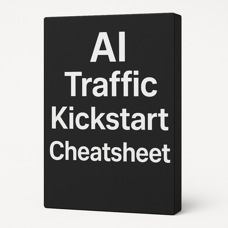 AI Traffic Kickstart Cheatsheet Image