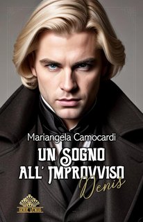 Mariangela Camocardi - Venus Vol. 4. Un sogno all'improvviso (2024)