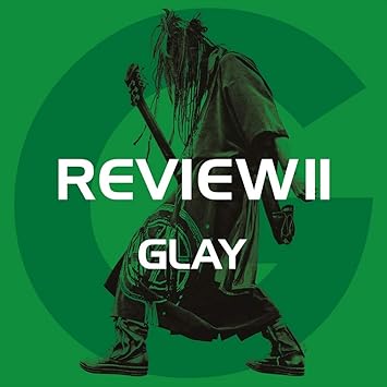 [TV-SHOW] GLAY – REVIEWII ～BEST OF GLAY～ 付属BD (2020.03.06) (BDMV)