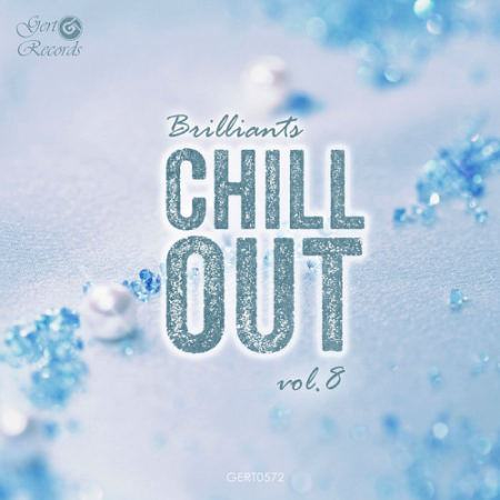 VA - Chillout Brilliants Vol. 8 (2021)