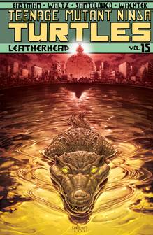 Teenage Mutant Ninja Turtles v15 - Leatherhead (2016)