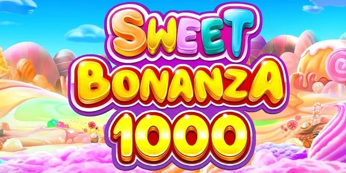 Rumus Sederhana Bermain Sweet Bonanza 1000