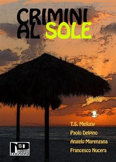 AA.VV. - Crimini al sole (2017)