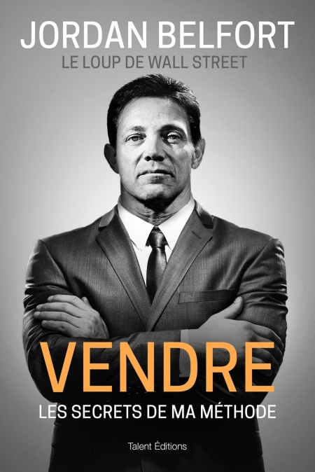 Vendre-Les-secrets-de-ma-m-thode-Jordan-Belfort.jpg