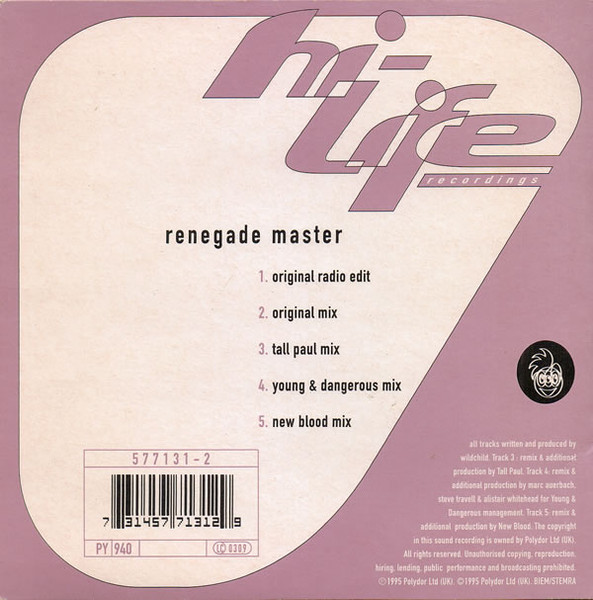 11/06/2023 - Wildchild – Renegade Master (CD, Single)(Hi Life Recordings – 577 131-2)   1995 R-92417-1360928199-1117