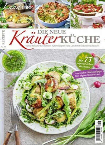 LandIdee Rezeptreihe Magazin März No 69 2024