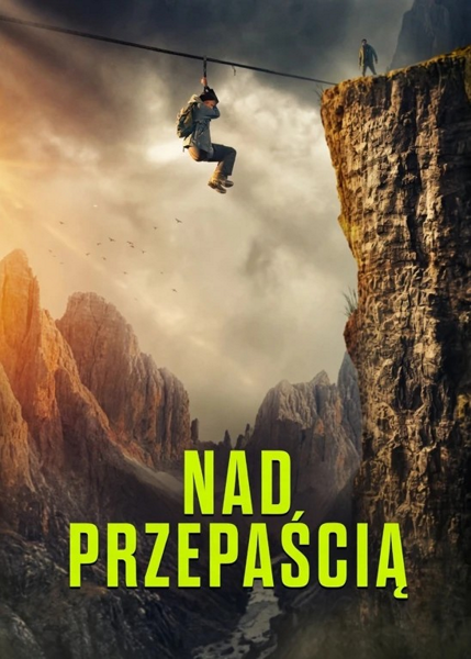 Nad przepaścią / Zip Wire (2026) PL | 360p | 480p | 720p | AC3.WEB-DL.XviD-GR4PE | DD2.0 | Lektor PL