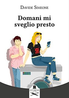 Davide Simeone - Domani mi sveglio presto (2022)