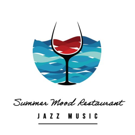 Soothing Jazz Academy - Summer Mood Restaurant Jazz Music (2021)