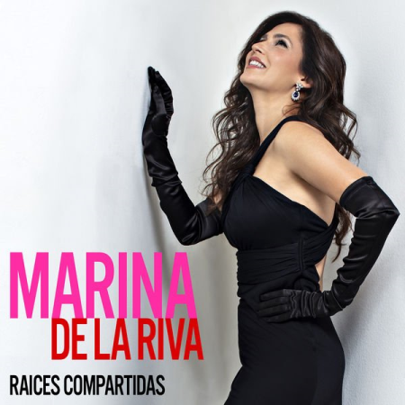 Marina De La Riva - Raices Compartidas (2022)