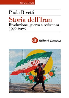Paola Rivetti - Storia dell'Iran (2026)