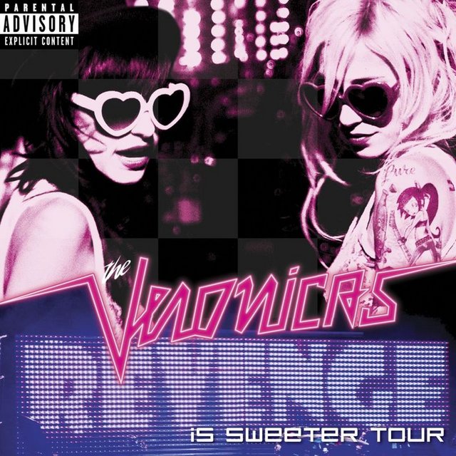 The Veronicas - Revenge Is Sweeter Tour (Audio Only) (Album, Sire, 2009) FLAC LossLess