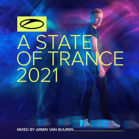Armin van Buuren   A State Of Trance 2021 (Mixed by Armin van Buuren) (2021)