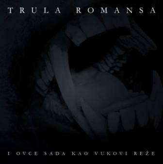 [Slika: Trula_Romansa-_I_Ovce_Sada_Kao_Vukovi_Reze-folder.jpg]