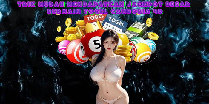Togel Cambodia 4D