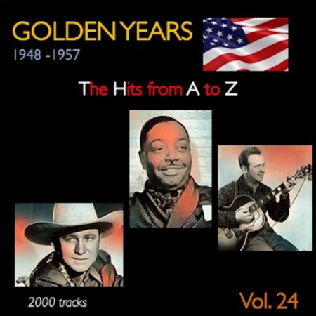 VA - Golden Years 1948-1957 · The Hits from A to Z · Vol 24 (2022)