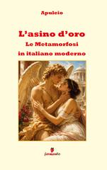 Apuleio – L’asino d’oro – Le Metamorfosi in italiano moderno (2026)