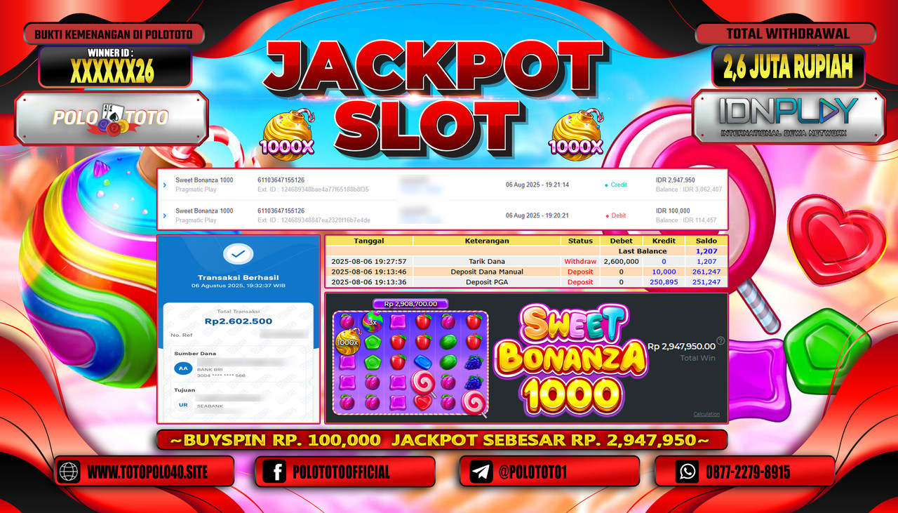 POLOTOTO JACKPOT SLOT SWEET BONANZA 1000 Rp.2.600.000,- LUNAS