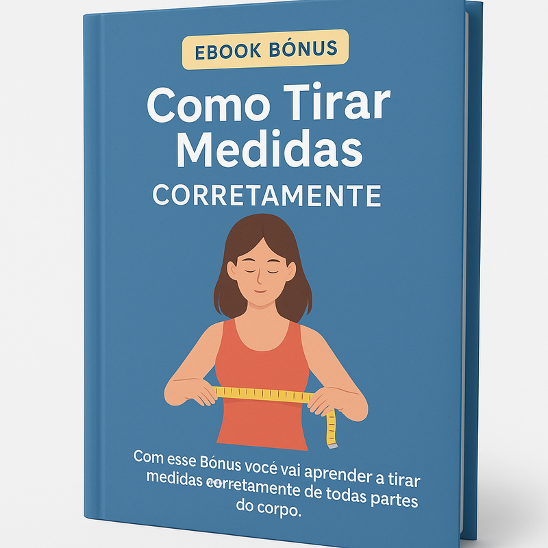 Bônus 2 - Como Tirar Medidas