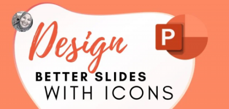 PowerPoint Tutorials: Design Better Slides with Icons