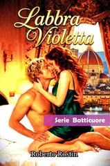 Roberto Rostin – Labbra Violetta (2026)