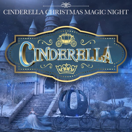 Various Artists   Cinderella (Cinderella Christmas Magic Night) (2020)