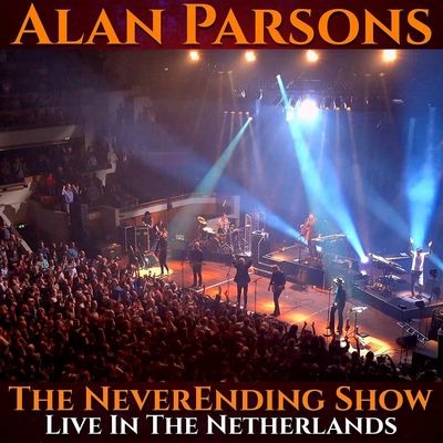 Alan Parsons - The NeverEnding Show: Live In The Netherlands (2021) [CD + Blu-ray]