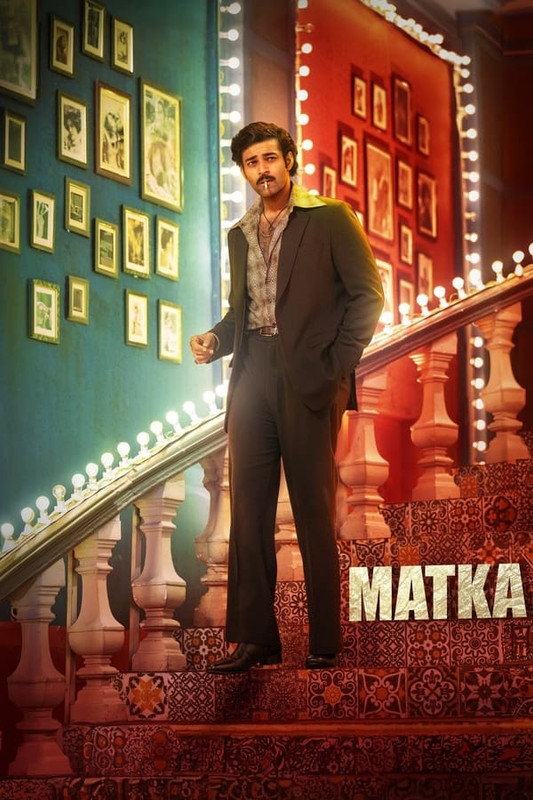 Matka (2024) [Hindi-Telugu]
