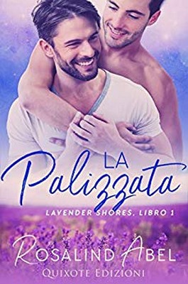 Rosalind Abel - Lavender Shores vol. 1. La Palizzata (2019)