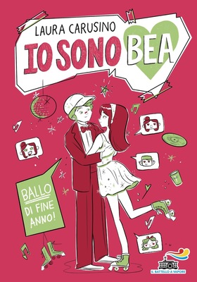 Laura Carusino - Io sono Bea. Ballo di fine anno (2026)