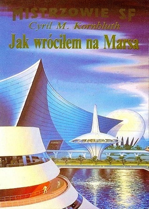 Cyril M. Kornbluth - Dwa światy (tom 1-2)