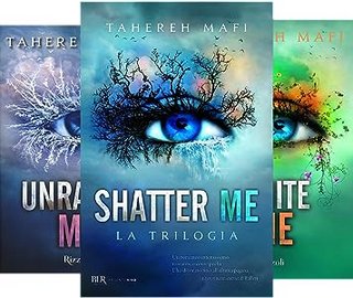 Tahereh Mafi - Shatter Me Collection Vol. 1.2.3.4.5.6. (2022)