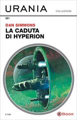 Dan Simmons – La caduta di Hyperion (2024)