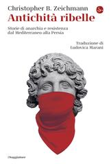 Christopher B. Zeichmann – Antichità ribelle (2026)