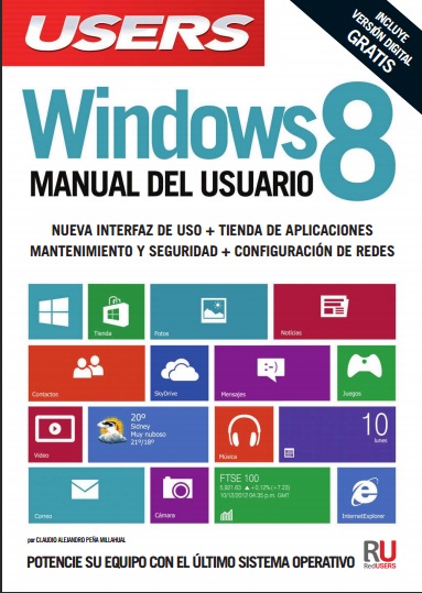 Users: Windows 8. Manual del usuario - Claudio Peña (PDF) [VS]
