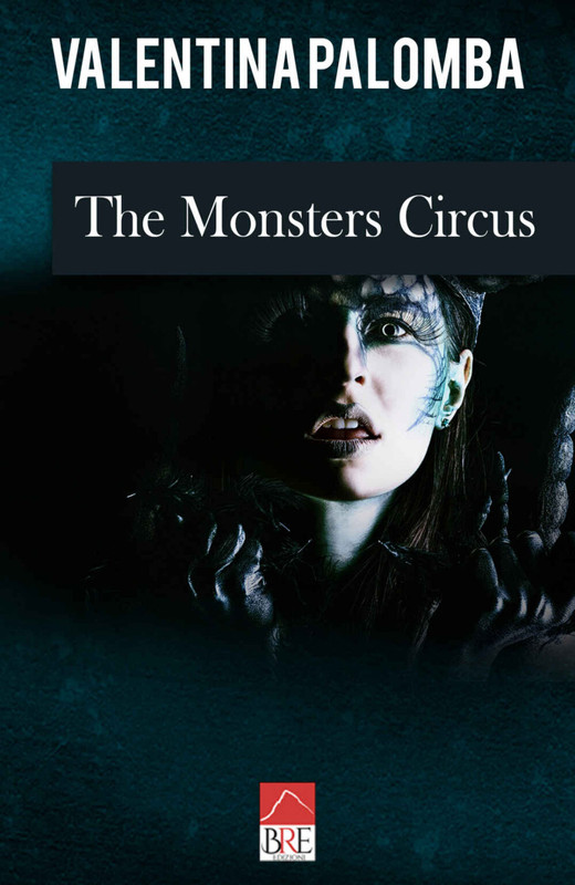 Valentina Palomba – The Monsters Circus (2020)