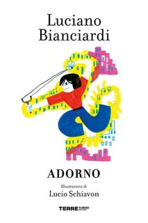 Luciano Bianciardi - Adorno (2023)