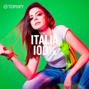 Italia 100% - 10 Agosto [Compilation, 51 Brani] (2019) .mp3 -320 Kbps