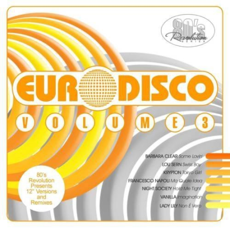 VA - 80's Revolution: Euro Disco Volume 3 (2CDs) (2013) MP3