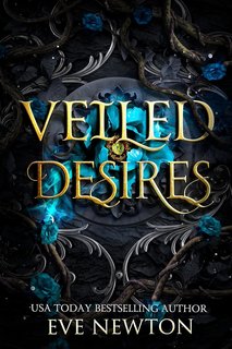 Eve Newton - Discesa delle Ombre Vol. 2. Veiled Desires (2024)