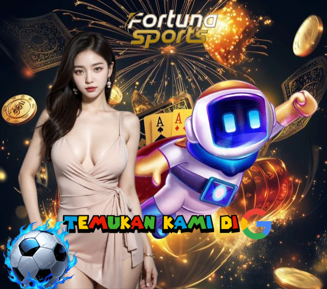 FORTUNASPORTS?AKUN SLOT DAN TOGEL ONLINE TERPERCAYA GAMPANG MENANG BET 100 PERAK NO 1 DI INDONESIA