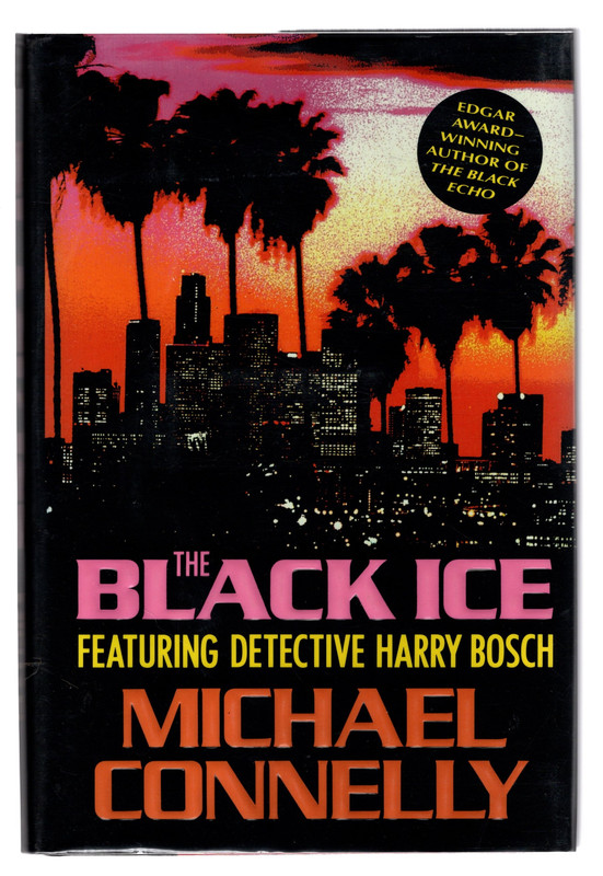 The Black Ice Harry Bosch SIGNED