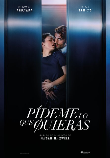 “PÍDEME LO QUE QUIERAS” PRESENTA SU PÓSTER Y TRÁILER