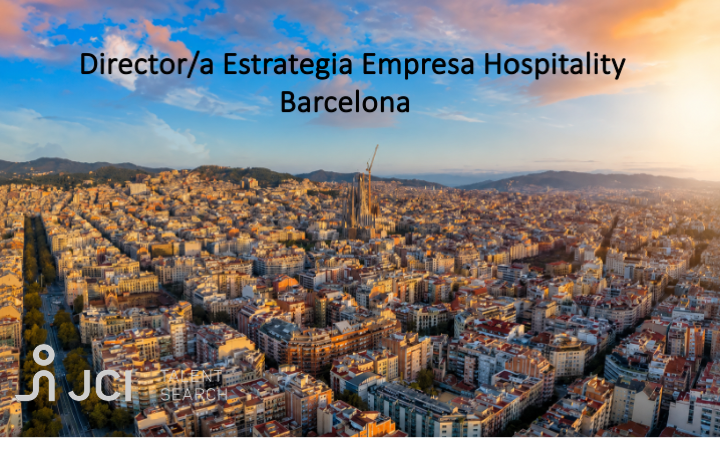Director/a Estrategia Empresa Hospitality Barcelona