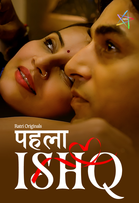  Phela Ishq (2024) UNRATED 720p HEVC HDRip Ratri S01E01T03 Hot Series x265 AAC [250MB] Full Movie Download