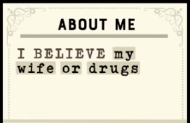 image of a jackbox answer saying 'i believe my wife or drugs'