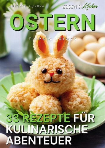 Essen und Kochen Magazin No11 vom 15  März 2024