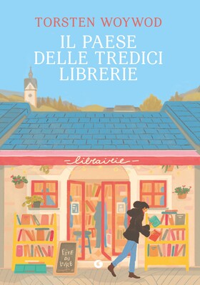 Torsen Woywod - Il paese delle tredici librerie (2026)