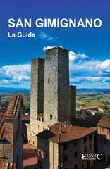 EDARC Edizioni – San Gimignano. La Guida (2026)